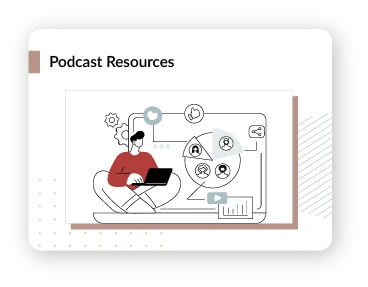 Podcast page tile: Podcast Resources